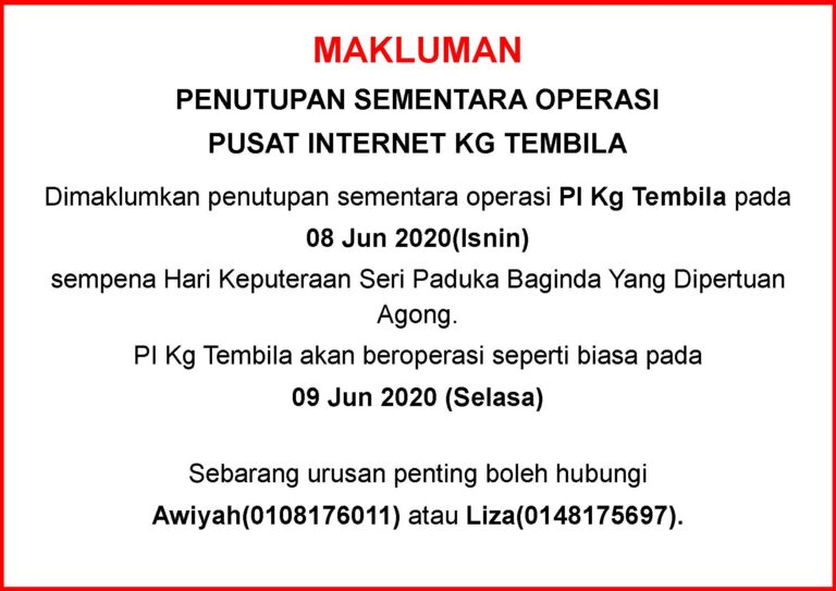 Notis Makluman Penutupan PI Keputeraan Agong 2020